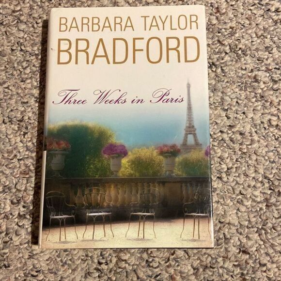 🔥3-$10🔥 Barbara Taylor Bradford Three Weeks in Paris - Picture 1 of 4